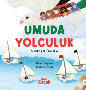 Umuda Yolculuk (Ciltli)