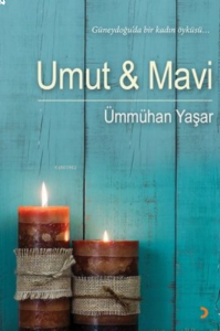 Umut ve Mavi