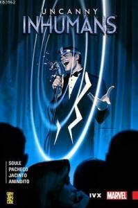 Uncanny Inhumans 4: IVX