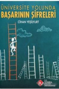 Üniversite Yolunda Başarının Şifreleri