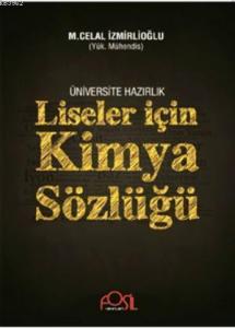 Üniversiteye Hazırlık Liseler İçin Kimya Sözlüğü