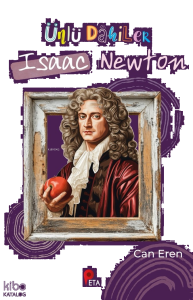 Ünlü Dâhiler: Isaac Newton