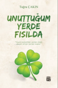 Unuttuğum Yerde Fısılda