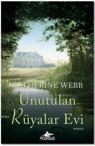 Unutulan Rüyalar Evi