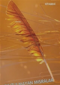 Unutulmayan Mısralar