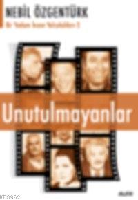 Unutulmayanlar