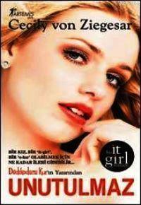 Unutulmaz; It Girl Devam Ediyor!..