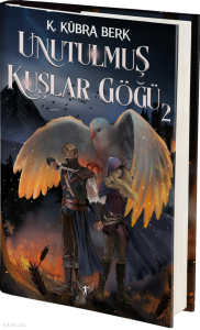 Unutulmuş Kuşlar Göğü 2 (Ciltli)