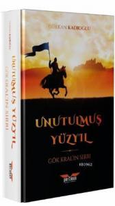 Unutulmuş Yüzyıl; Gök Kral'ın Sırrı