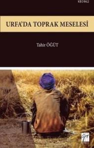 Urfa'da Toprak Meselesi