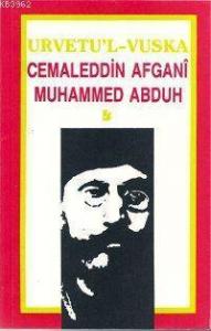 Urvetu'l Vuska; Büyük Kurtuluş Mücadelesi