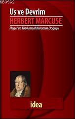 Us ve Devrim; Hegel ve Toplumsal Kuramın Doğuşu