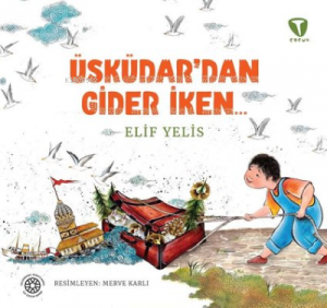 Üsküdar’dan Gider İken