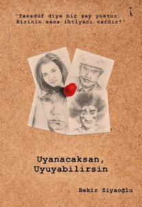 Uyanacaksan Uyuyabilirsin