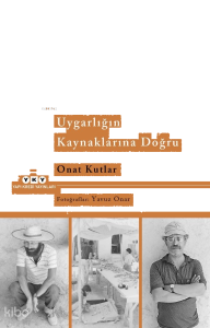 Uygarlığın Kaynaklarına Doğru