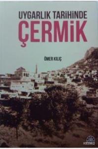 Uygarlık Tarihinde Çermik