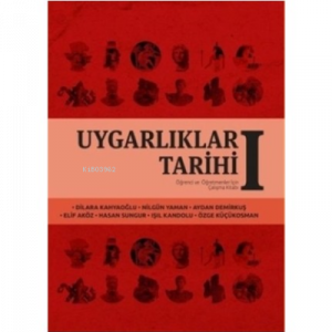 UYGARLIKLAR TARİHİ I