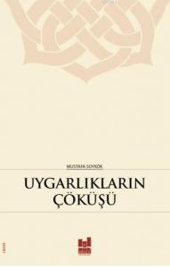 Uygarlıkların Çöküşü; Hz. Peygamber'in (s.a.s.) Dilinden Kavimlerin Helak Sebepleri