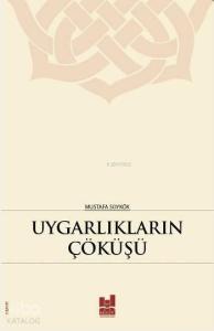 Uygarlıkların Çöküşü