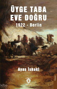 Üyge Taba Eve Doğru - 1922 Berlin
