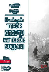 Uygulamada Terör Örgütü ve Terör Suçları