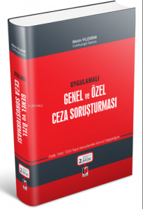 Uygulamalı Genel ve Özel Ceza Soruşturması
