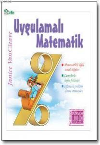 Uygulamalı Matematik; Matematikle ilgili temel bilgiler, problem çözme stratejileri
