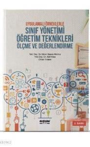 Uygulamalı Örneklerle Sınıf Yönetimi Öğretim Teknikleri Ölçme ve Değerlendirme