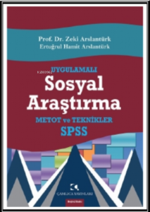 Uygulamalı Sosyal Araştırma; SPSS, Metot ve Teknikler