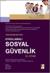 Uygulamalı Sosyal Güvenlik El Kitabı