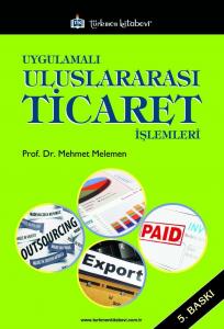 Uygulamalı Uluslararası Ticaret İşlemleri