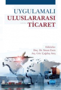 Uygulamalı Uluslararası Ticaret