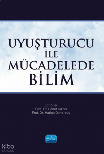 Uyuşturucu ile Mücadelede Bilim