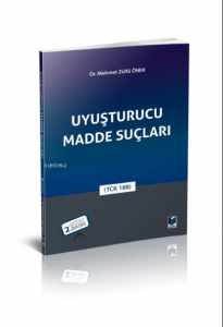 Uyuşturucu Madde Suçları