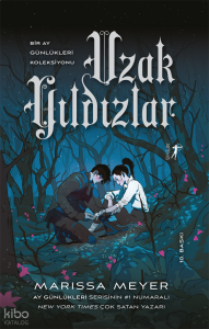 Uzak Yıldızlar;Büyü Ay Günlüğü Kitabı