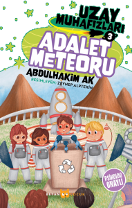 Uzay Muhafızları 3 / Adalet Meteoru