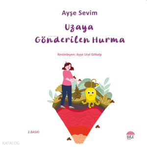 Uzaya Gönderilen Hurma