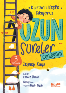 Uzun Sureler Günlüğüm;Kur'an'ı Keşfe Çıkıyoruz