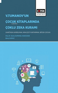 V.Tumanov'un Çocuk Kitaplarında Çoklu Zeka Kuramı