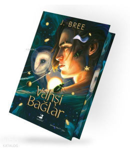 Vahşi Bağlar - Ciltli