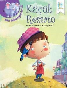 Vahşi Hayvanlar Nasıl Çizilir?; Küçük Ressam Serisi