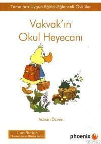 Vakvak´ın Okul Heyacanı
