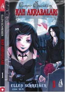 Vampir Öpücükleri 1; Kan Akrabaları