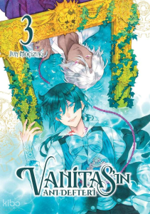 Vanitas'ın Anı Defteri 3