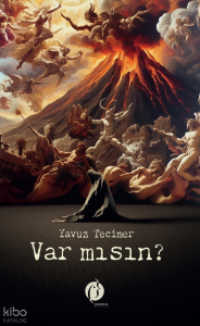 Var Mısın?