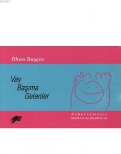 Vay Başıma Gelenler