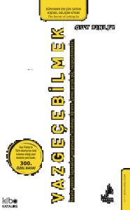 Vazgeçebilmek;Sınırların Kadar Özgürsün