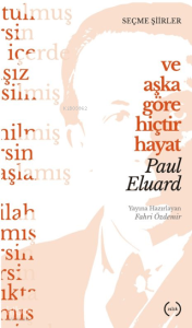 Ve Aşka Göre Hiçtir Hayat