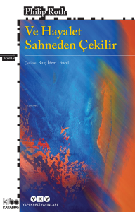 Ve Hayalet Sahneden Çekilir