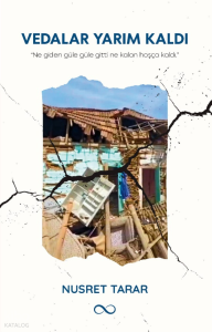 Vedalar Yarım Kaldı